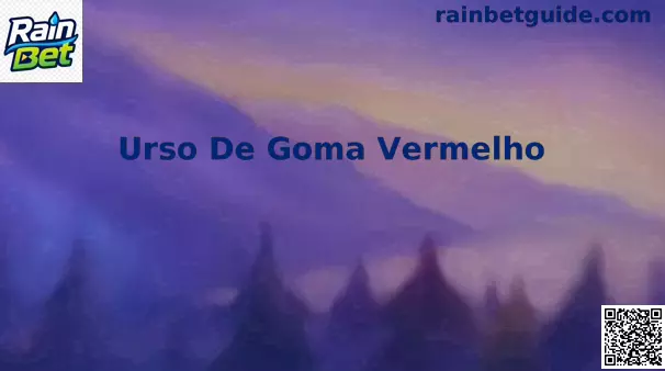 Interface Visual do Urso De Goma Vermelho na Rain Bet