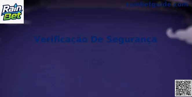 Interface de Verificação De Segurança Rain Bet